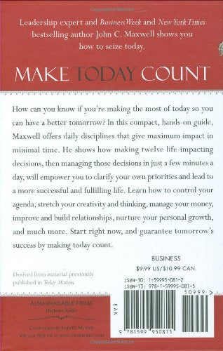Make Today Count: The Secret of Your Success Is Determined by Your Daily Agenda