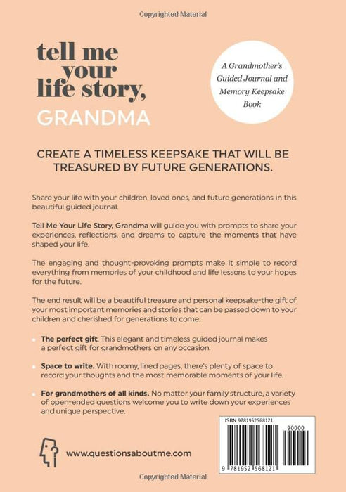 Tell Me Your Life Story, Grandma: A Grandmother’s Guided Journal and Memory Keepsake Book (Tell Me Your Life Story® Series Books)