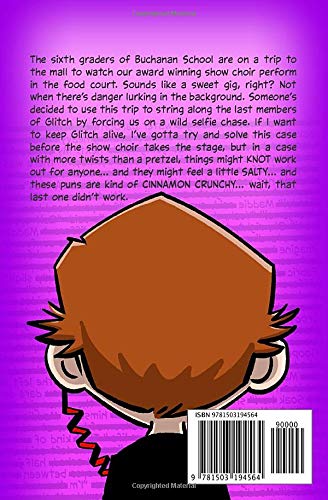 Secret Agent 6th Grader 4: Selfies Are Forever