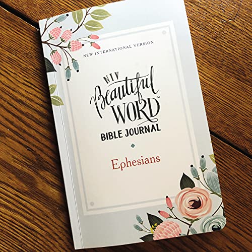 NIV, Beautiful Word Bible Journal, Ephesians, Paperback, Comfort Print