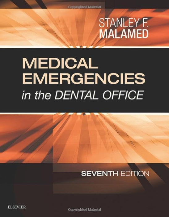 Medical Emergencies in the Dental Office