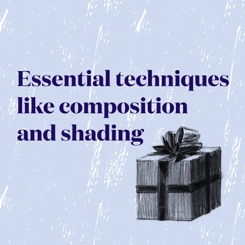 30-Minute Drawing for Beginners: Easy Step-by-Step Lessons & Techniques for Landscapes, Still Lifes, Figures, and More