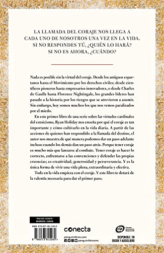 La llamada del coraje / Courage Is Calling: Fortune Favors the Brave (LAS CUATRO VIRTUDES ESTOICAS) (Spanish Edition)