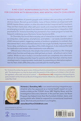 Reset Your Child's Brain: A Four-Week Plan to End Meltdowns, Raise Grades, and Boost Social Skills by Reversing the Effects of Electronic Screen-Time