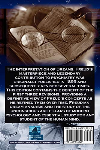 The Interpretation of Dreams: Sigmund Freud's Seminal Study on Psychological Dream Analysis