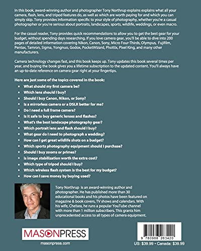 Tony Northrup's Photography Buying Guide: How to Choose a Camera, Lens, Tripod, Flash, & More (Tony Northrup's Photography Books)