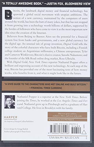 Digital Gold: Bitcoin and the Inside Story of the Misfits and Millionaires Trying to Reinvent Money