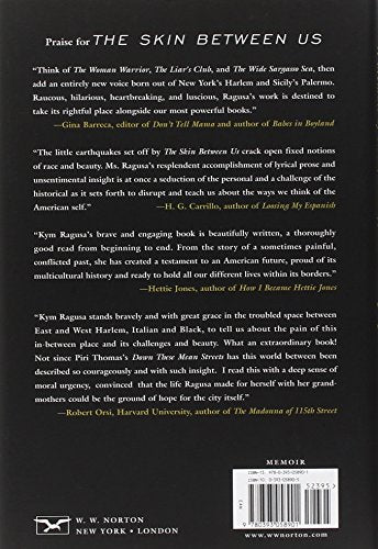 The Skin Between Us: A Memoir of Race, Beauty, and Belonging