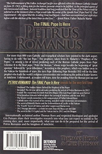 Petrus Romanus: The Final Pope Is Here