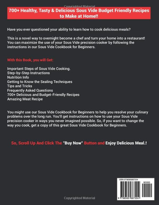 Sous Vide Cookbook For Beginners: 700 Tasty, Healthy & Delicious Everyday Recipe for Beginners and Advanced Users