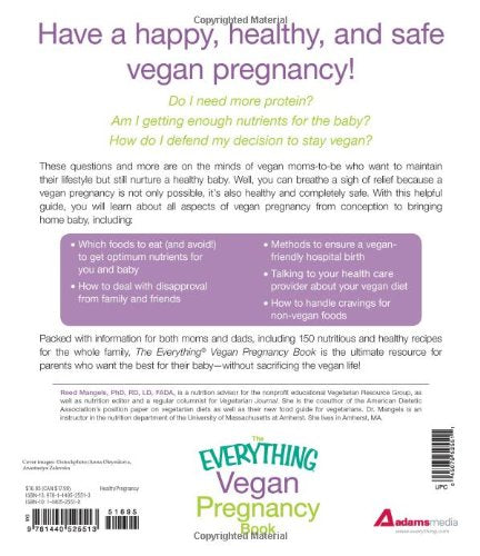 The Everything Vegan Pregnancy Book: All you need to know for a healthy pregnancy that fits your lifestyle (Everything Series)
