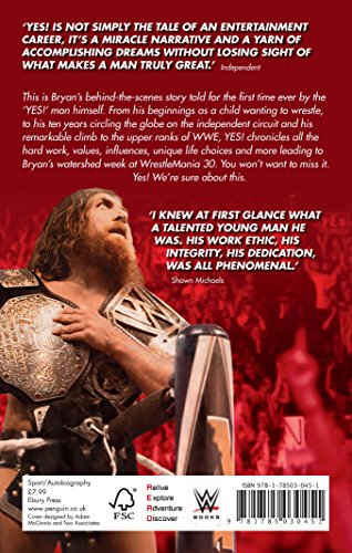Yes!: My Improbable Journey to the Main Event of Wrestlemania