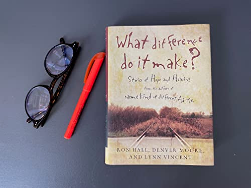 What Difference Do It Make?: Stories of Hope and Healing