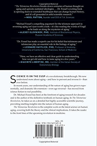 The Telomerase Revolution: The Enzyme That Holds the Key to Human Aging . . . and Will Soon Lead to Longer, Healthier Lives
