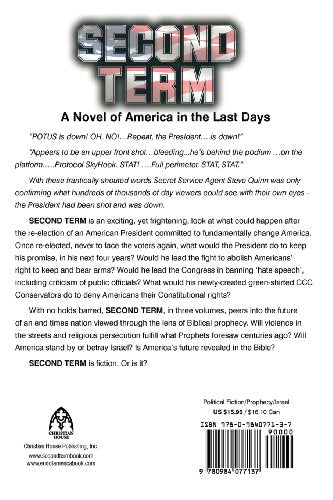 SECOND TERM A Novel of America in the Last Days