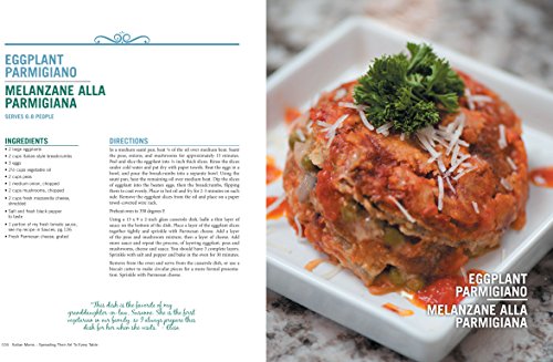 Italian Moms: Spreading Their Art to Every Table: Classic Homestyle Italian Recipes (Volume 1)