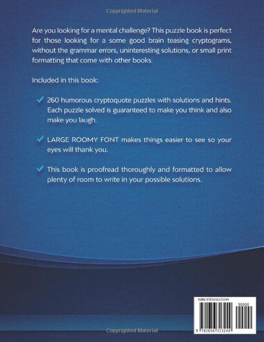 Cryptoquote Puzzle Book For Adults - 260 Humorous Large Print Cryptograms: Cryptoquip Puzzle Book for Adults Large Print - Funny and Inspirational