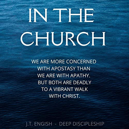 Deep Discipleship: How the Church Can Make Whole Disciples of Jesus