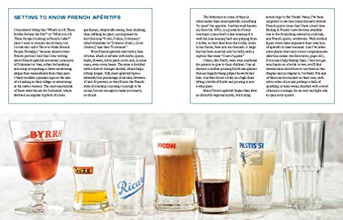 Drinking French: The Iconic Cocktails, Apéritifs, and Café Traditions of France, with 160 Recipes