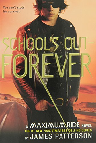 Maximum Ride Box Set (Maximum Ride, School's Out Forever, Saving the World)