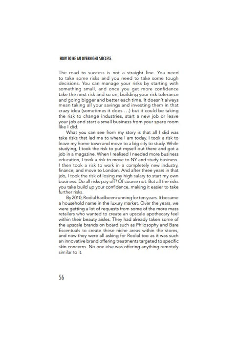 How to Be an Overnight Success: Making It in Business