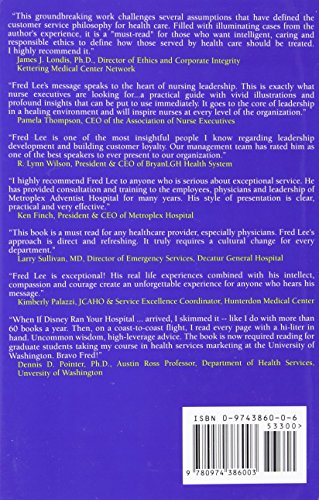 If Disney Ran Your Hospital: 9 1/2 Things You Would Do Differently (Distributed (Non-HAP))