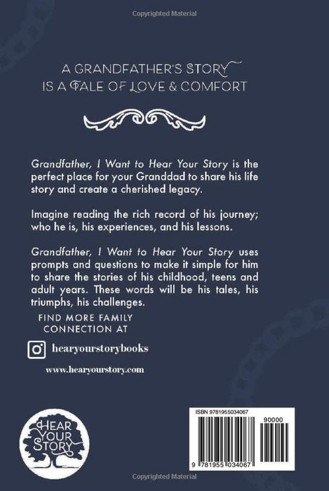 Grandfather, I Want to Hear Your Story: A Grandfather's Guided Journal to Share His Life and His Love (Hear Your Story Books)