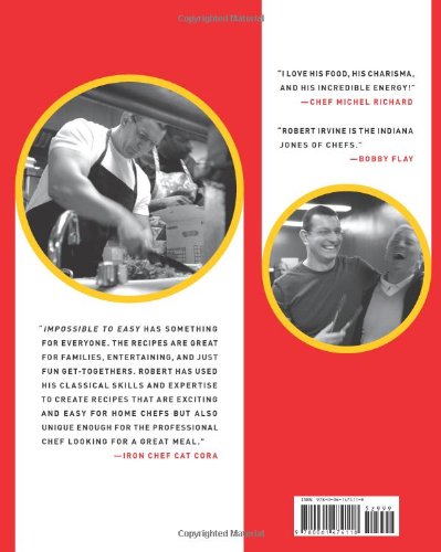 Impossible to Easy: 111 Delicious Recipes to Help You Put Great Meals on the Table Every Day