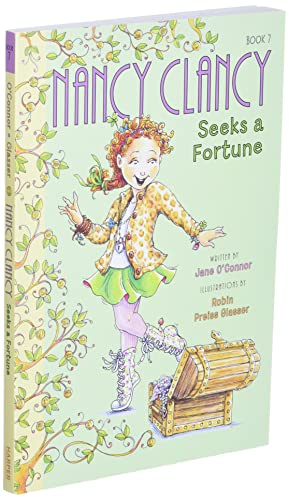 Fancy Nancy: Nancy Clancy Seeks a Fortune (Nancy Clancy, 7)