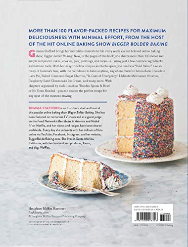 Bigger Bolder Baking: A Fearless Approach to Baking Anytime, Anywhere