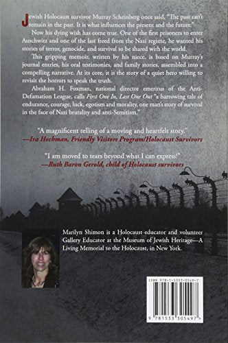 First One In, Last One Out: Auschwitz Survivor 31321