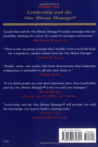 Leadership and the One Minute Manager: Increasing Effectiveness Through Situational Leadership