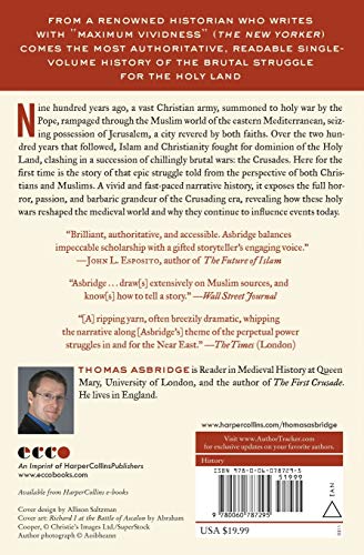 The Crusades: The Authoritative History of the War for the Holy Land