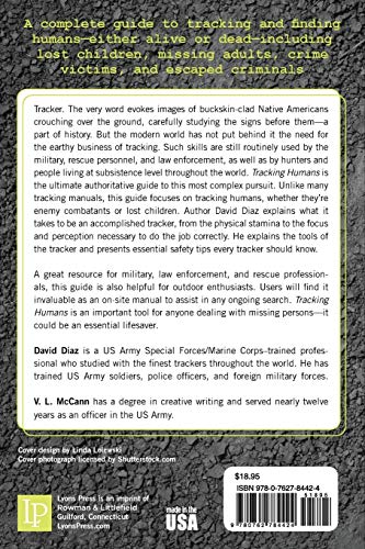 Tracking Humans: A Fundamental Approach To Finding Missing Persons, Insurgents, Guerrillas, And Fugitives From The Law