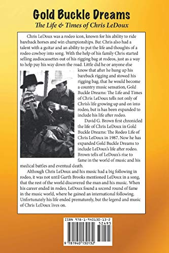 Gold Buckle Dreams: The Life & Times of Chris LeDoux