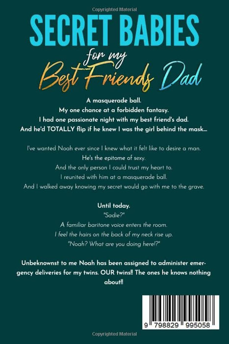 Secret Babies for my Best Friend's Dad: An Age Gap, Older Man Younger Woman Romance (Doctors of Denver)