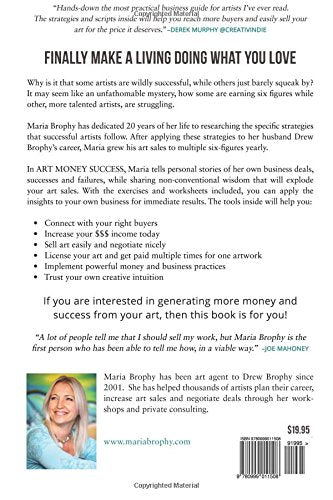 Art Money & Success: A complete and easy-to-follow system for the artist who wasn't born with a business mind. Learn how to find buyers, get paid ... nicely, deal with copycats and sell more art.