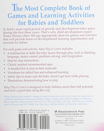 Baby Play And Learn: 160 Games and Learning Activities for the First Three Years