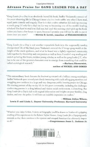 Gang Leader for a Day: A Rogue Sociologist Takes to the Streets