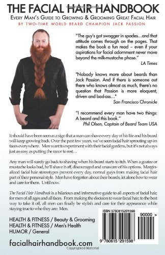 The Facial Hair Handbook: Every Man's Guide to Growing and Grooming Great Facial Hair