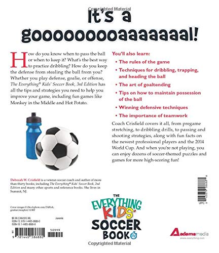 The Everything Kids' Soccer Book: Rules, Techniques, and More About Your Favorite Sport!