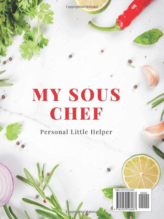 My Sous Chef: Blank Recipe Book To Write In Your Own Recipes: 8.25"x11" | 150 Recipe Pages (Hardcover)