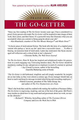 The Go-Getter: A Story That Tells You How To Be One