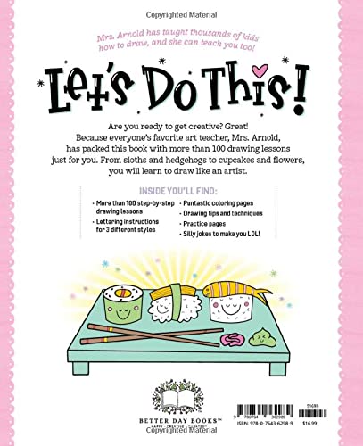 Trust Me, You Can Draw: The Super-Cute, Can't-Fail, Totally Awesome, Best-Ever Doodling, Lettering & Coloring Book
