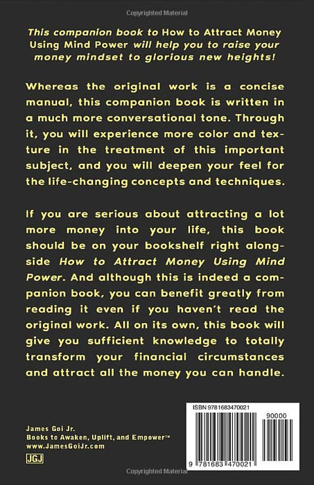 Attract Money Forever: A Companion Book to How to Attract Money Using Mind Power to Help You Manifest Success and Riches of All Kinds