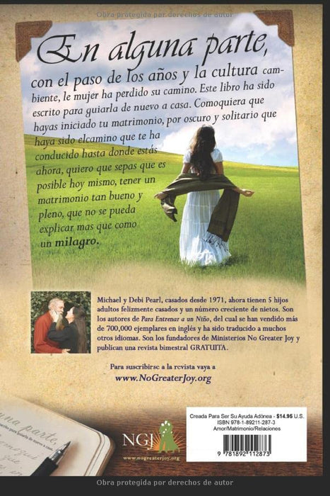 Creada Para Ser Su Ayuda Idonea: Descubre Como Puede Dios Hacer Glorioso Tu Matrimonio (Spanish Edition)