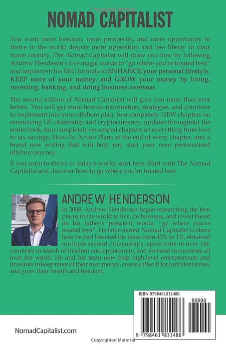Nomad Capitalist: Reclaim Your Freedom with Offshore Companies, Dual Citizenship, Foreign Banks, and Overseas Investments