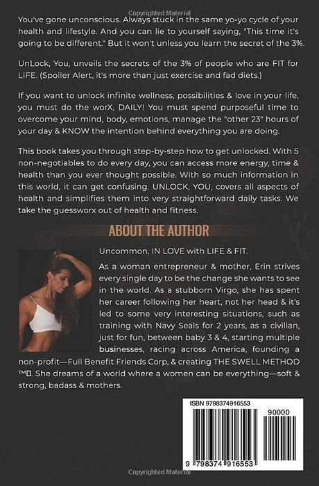 UnLock YOU: The Uncommon Method to Unlock Your Infinite Wellness, Get FITAF, Become an Asset Not a Liability and Fall in Love with Life