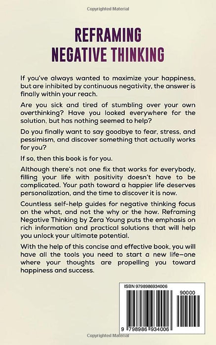 Reframing Negative Thinking: Transform Your Perspective, Calm Your Mind, Find Peace. (Live Your Truth)