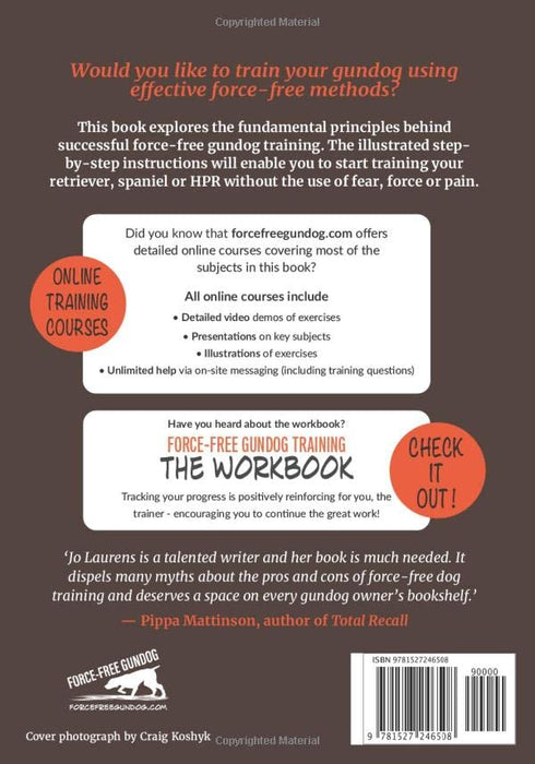 Force-Free Gundog Training: The Fundamentals for Success